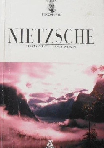 Nietzsche. Głosy Nietzschego - Ronald Hayman