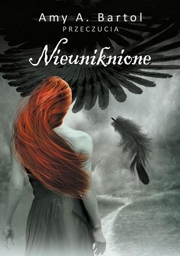 Nieuniknione - Amy A. Bartol