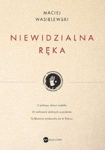 Niewidzialna ręka - Maciej Wasielewski