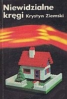 Niewidzialne kręgi - Krystyn Ziemski