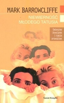Niewierność młodego tatusia - Mark Barrowcliffe