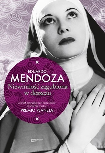 Niewinność zagubiona w deszczu - Eduardo Mendoza
