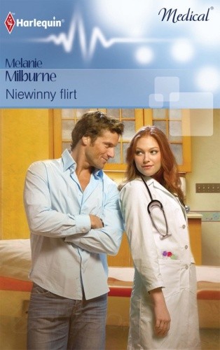 Niewinny flirt - Melanie Milburne