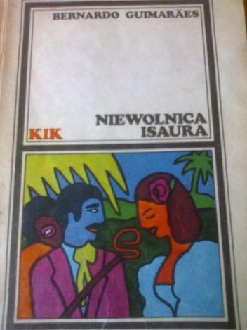 Niewolnica Isaura - Bernardo Guimaraes