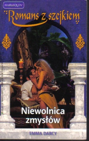 Niewolnica zmysłów - Emma Darcy