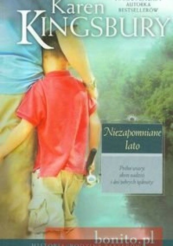 Niezapomniane lato - Karen Kingsbury
