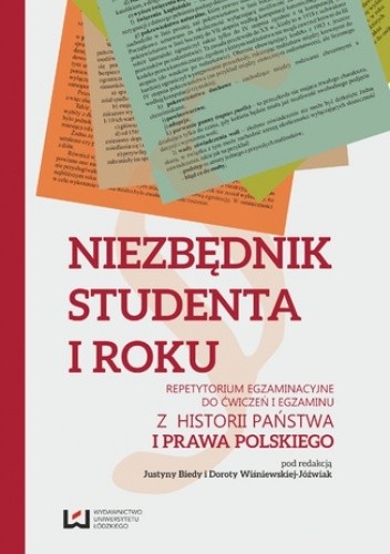 Niezbędnik studenta I roku. Repetytorium egzaminacyjne do ćwiczeń i egzaminu z historii państwa i prawa polskiego - Wiśniewska-Jóźwiak Dorota