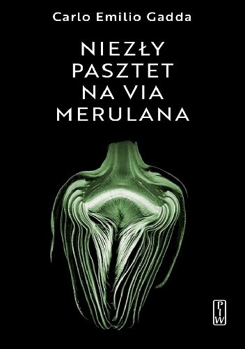 Niezły pasztet na via Merulana - Carlo Emilio Gadda
