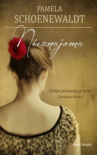 Nieznajoma - Pamela Schoenewaldt