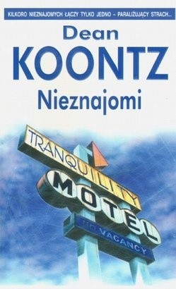 Nieznajomi - Dean Koontz