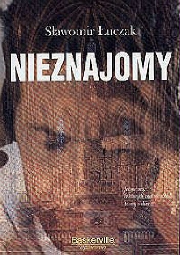 Nieznajomy - Sławomir Łuczak