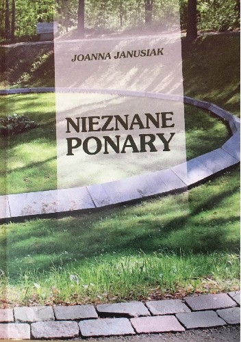 Nieznane Ponary - Joanna Janusiak