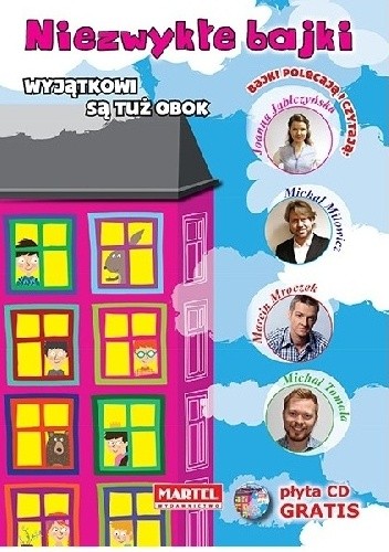 Niezwykłe bajki -Wyjątkowi są tuż obok - Izabela Michta
