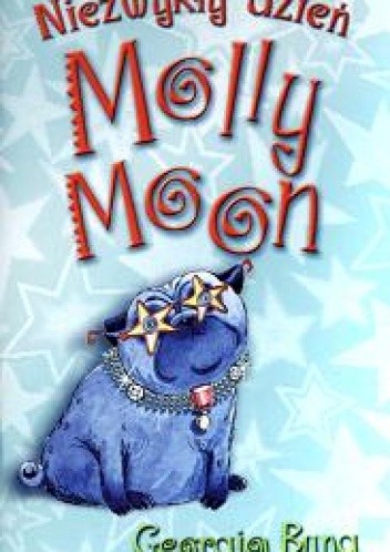 Niezwykły dzień Molly Moon - Georgia Byng