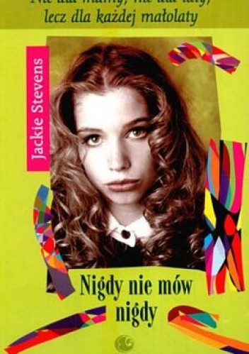 Nigdy nie mów nigdy - Jackie Stevens