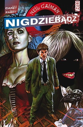 Nigdziebądź - Mike Carey