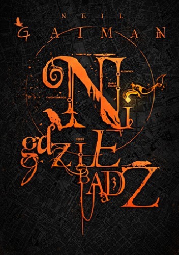 Nigdziebądź - Neil Gaiman