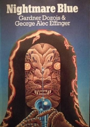 Nightmare Blue - George Alec Effinger