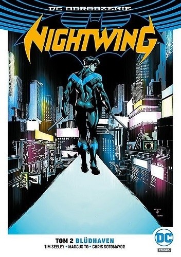 Nightwing: Blüdhaven - Tim Seeley