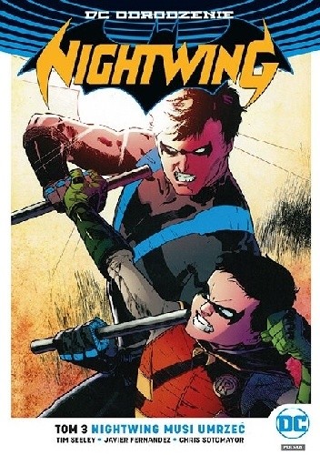 Nightwing: Nightwing musi umrzeć - Tim Seeley