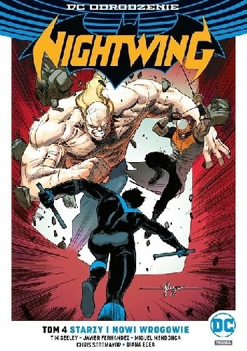 Nightwing: Starzy i nowi wrogowie - Tim Seeley