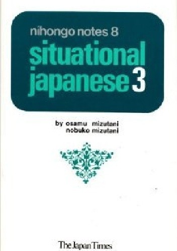 Nigongo Notes 8: Situational Japanese 3 - Osamu Mizutani
