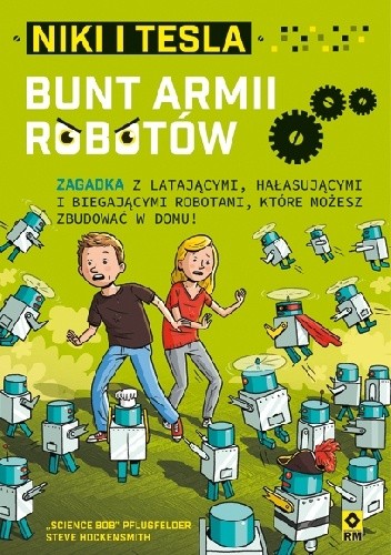 Niki i Tesla. Bunt armii robotów - Steve Hockensmith