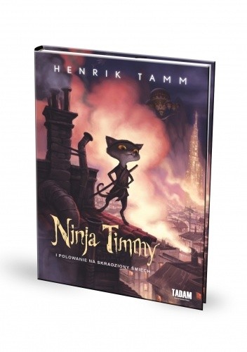 Ninja Timmy i polowanie na skradziony śmiech - Henrik Tamm