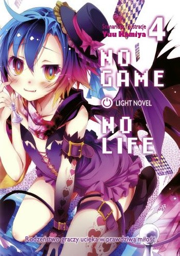 No Game No Life light novel: tom 4 - Yuu Kamiya