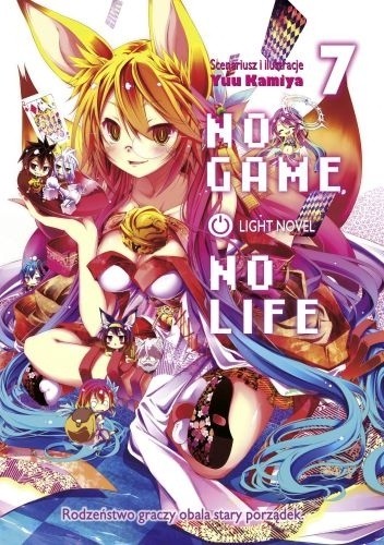 No Game No Life (light novel) : tom 7 - Yuu Kamiya
