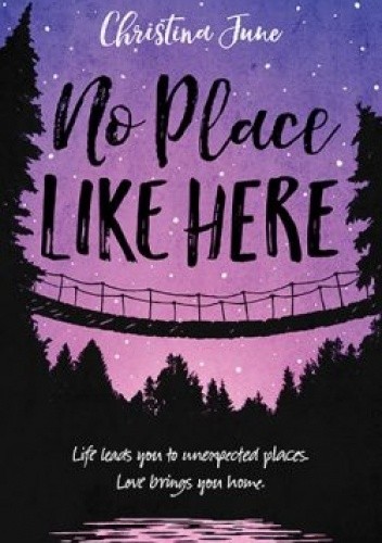 No Place Like Here - Christina June