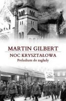 Noc kryształowa. Preludium do zagłady - Martin Gilbert
