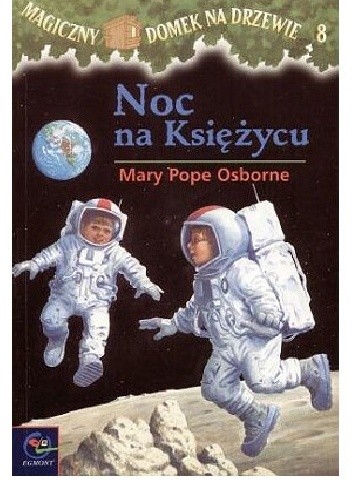 Noc na Księżycu - Mary Pope Osborne
