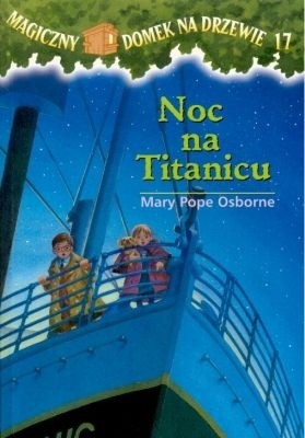 Noc na Titanicu - Mary Pope Osborne
