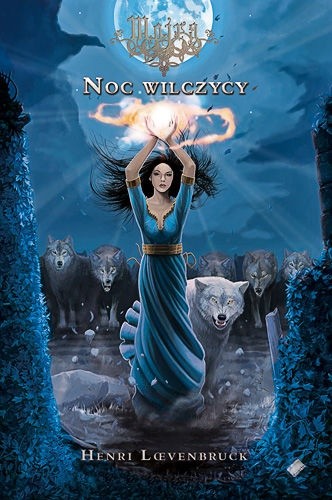 Noc wilczycy - Henri Loevenbruck