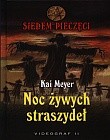 Noc żywych straszydeł - Kai Meyer