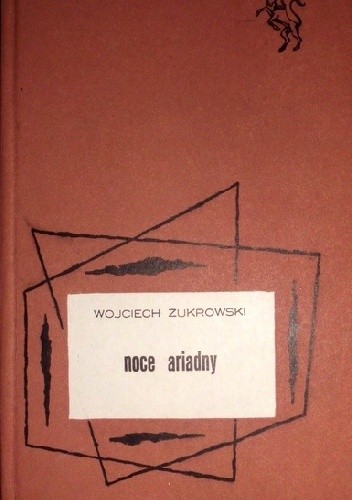 Noce Ariadny - Wojciech Żukrowski