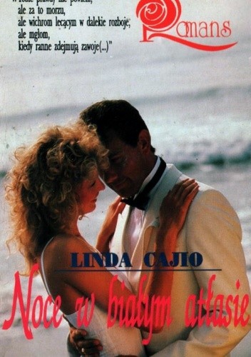 Noce w białym atłasie - Linda Cajio