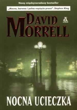 Nocna Ucieczka - David Morrell