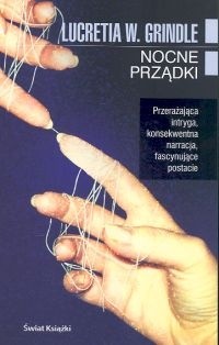 Nocne prządki - Lucretia W. Grindle