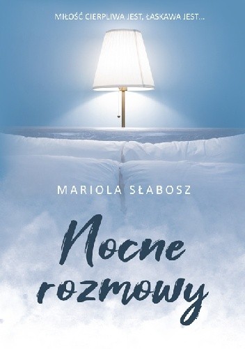 Nocne rozmowy - Mariola Słabosz