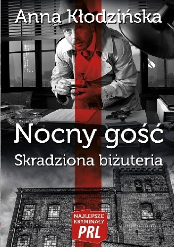 Nocny gość. Skradziona biżuteria - Anna Kłodzińska