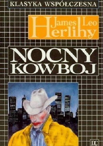 Nocny kowboj - James Leo Herlihy