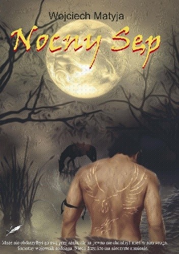 Nocny Sęp - Wojciech Matyja