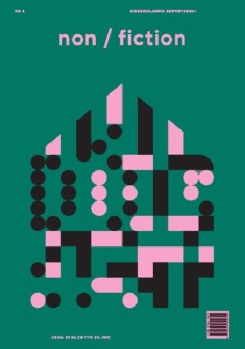 Non/fiction. Numer 2: Dom - Dorota Groyecka