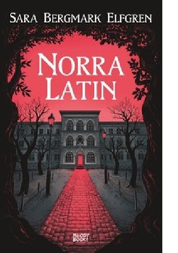 Norra Latin - Sara Bergmark Elfgren