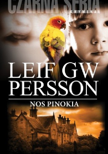 Nos Pinokia - Leif GW Persson