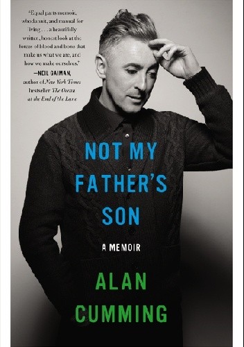 Not My Father's Son - Alan Cumming