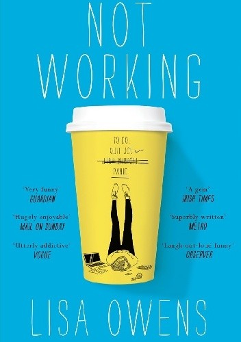 Not Working - Lisa Owens