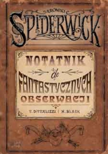 Notatnik do fantastycznych obserwacji - Tony DiTerlizzi